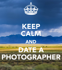 keep-calm-and-date-a-photographer-91
